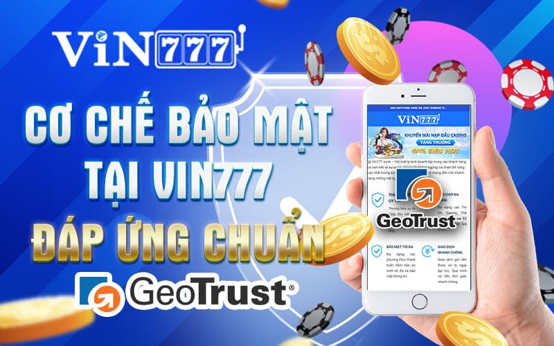 Hệ thống bảo mật chuẩn GeoTrust